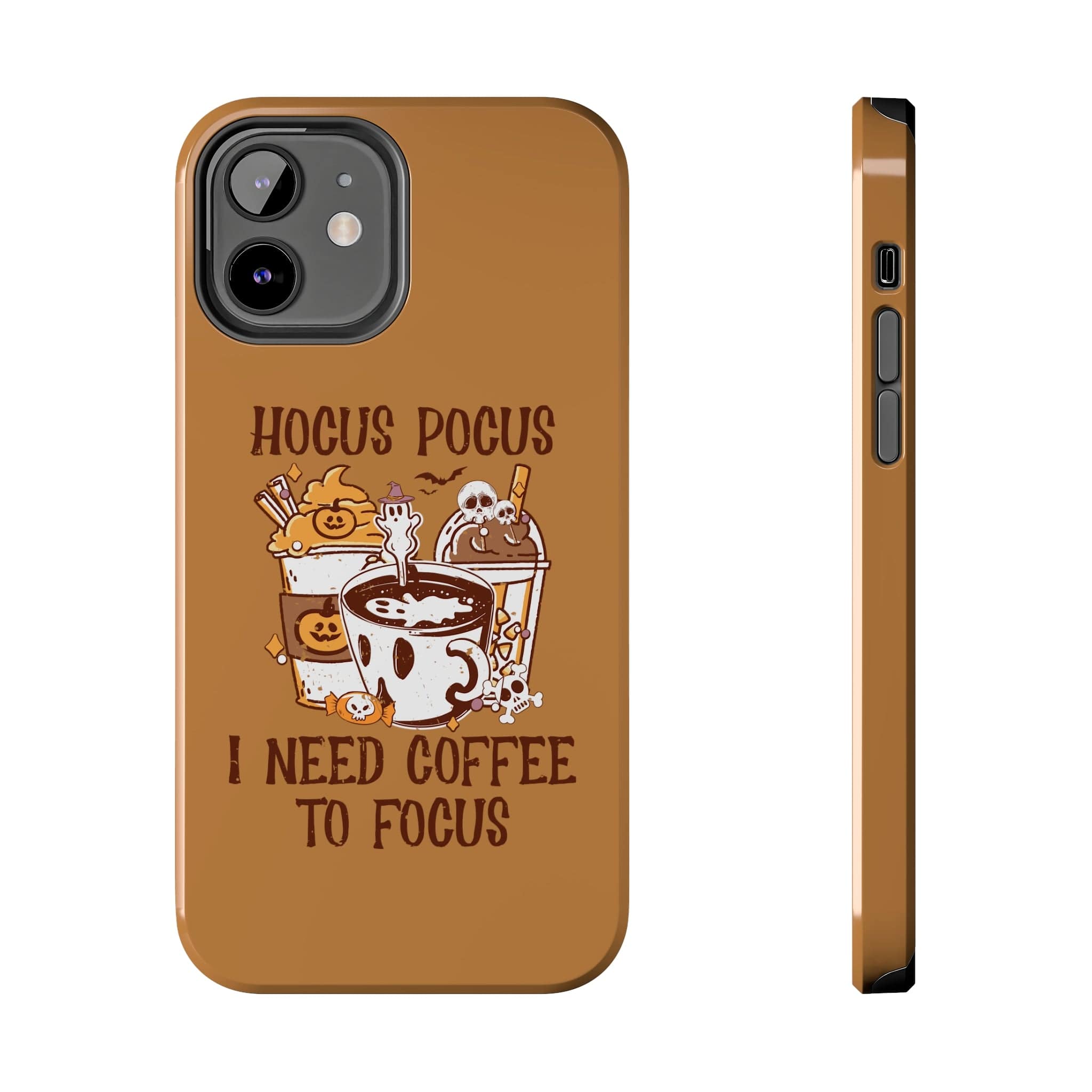 Printify Phone Case Hocus Pocus I need Coffee to Focus   - Tough Phone Cases