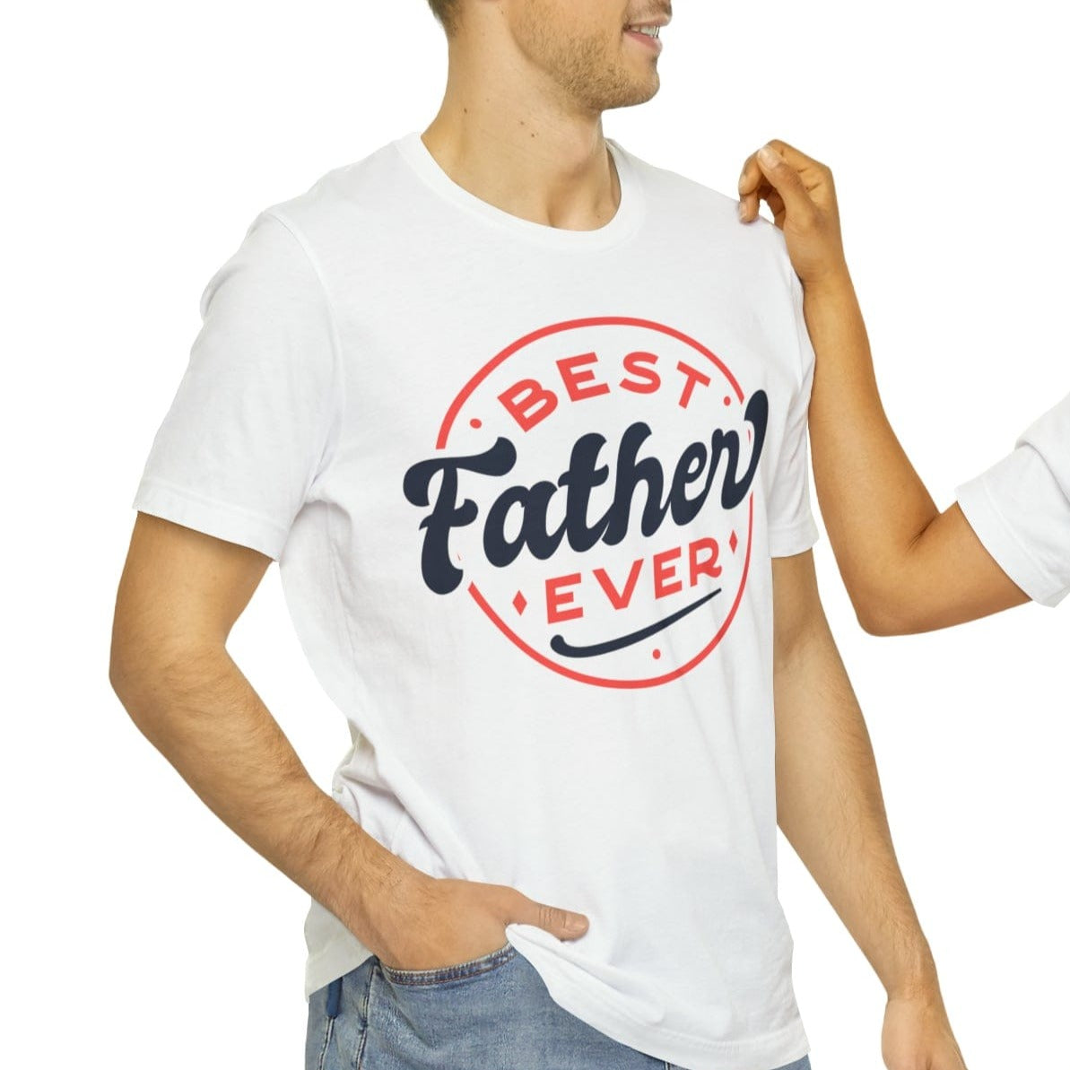 Printify T-Shirt Best Father Ever - Jersey Short Sleeve Tee