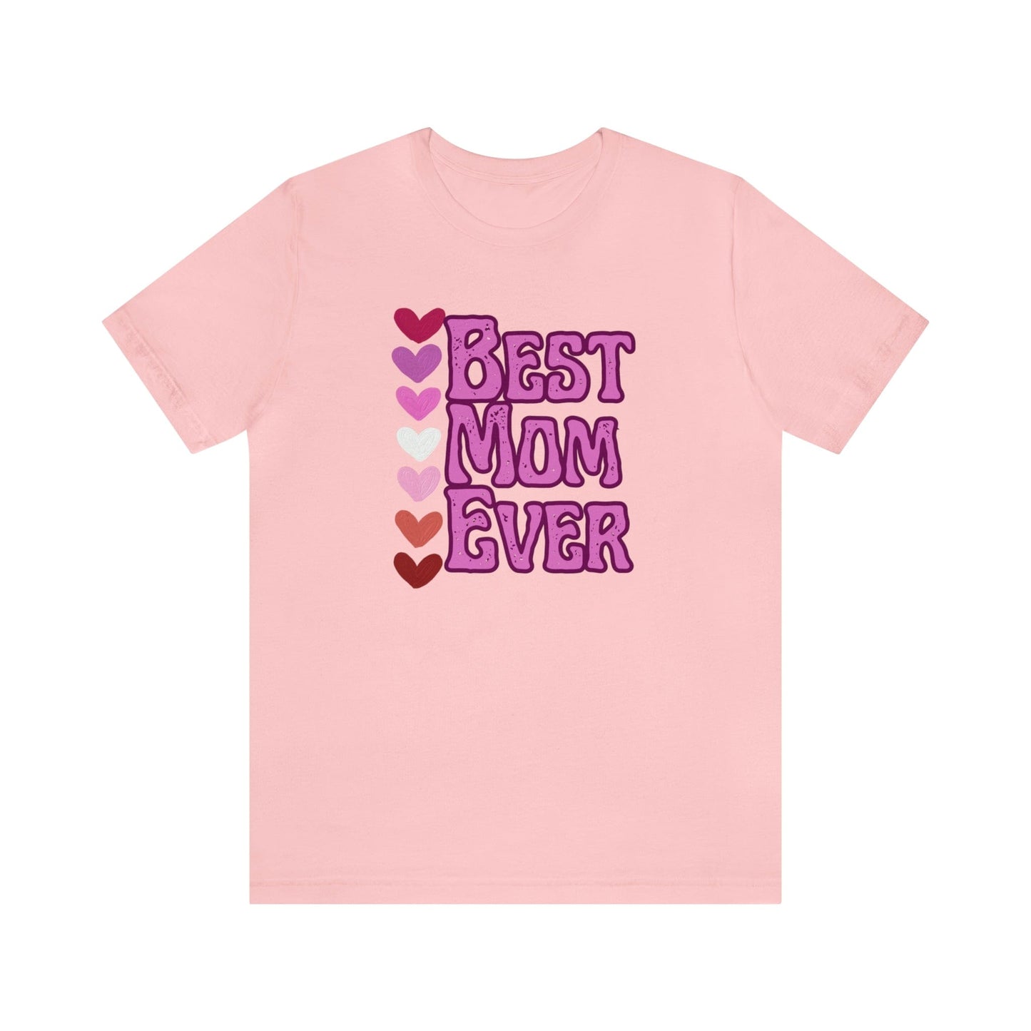 Printify T-Shirt Best Mom Ever - Jersey Short Sleeve Tee