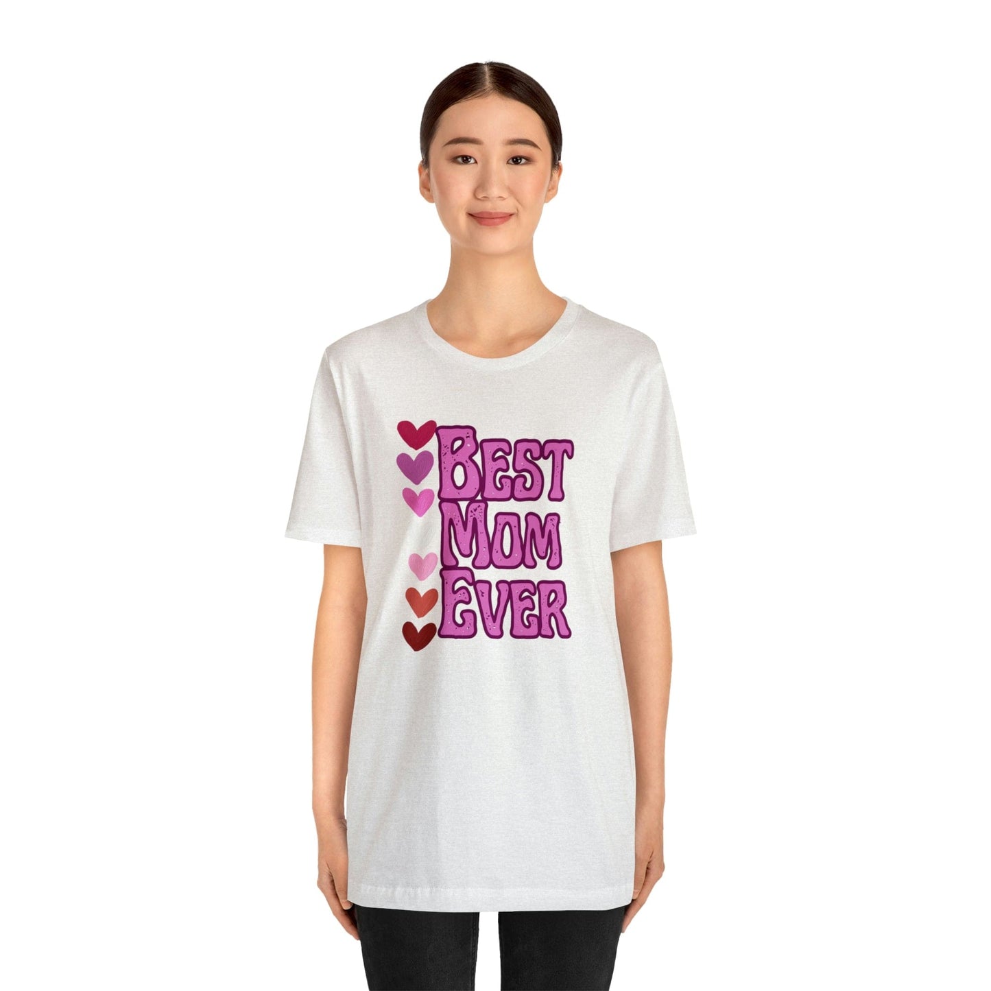 Printify T-Shirt Best Mom Ever - Jersey Short Sleeve Tee