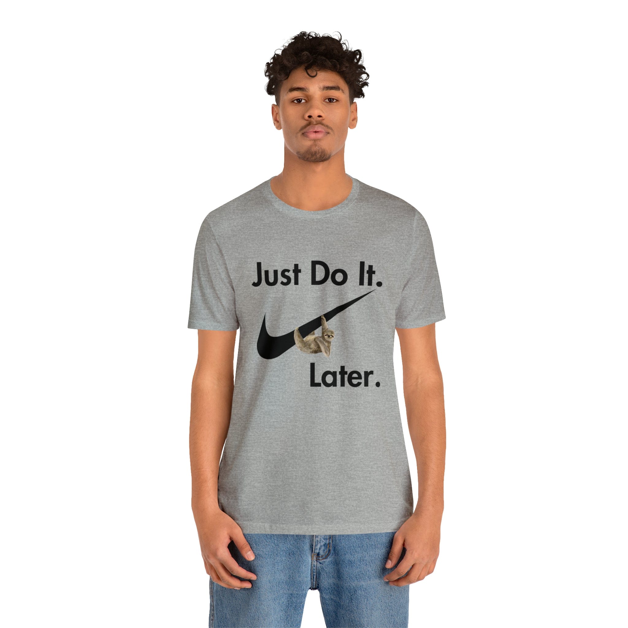 Printify T-Shirt Just Do It later Sloth  - Jersey Short Sleeve Tee