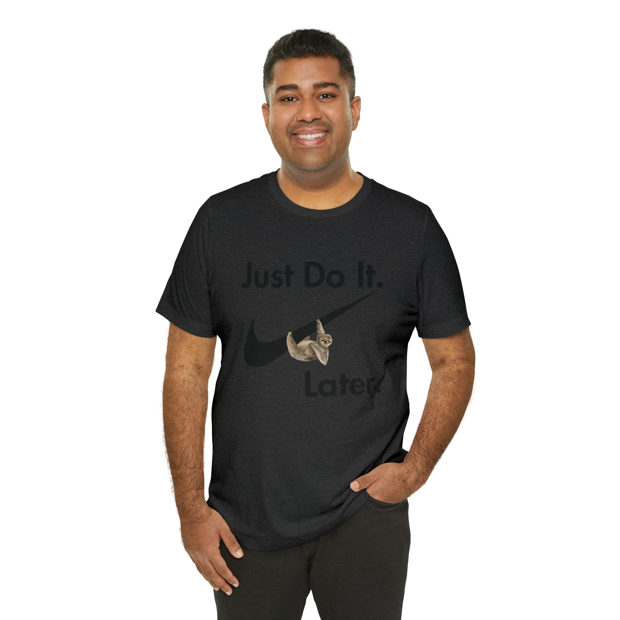 Printify T-Shirt Just Do It later Sloth  - Jersey Short Sleeve Tee