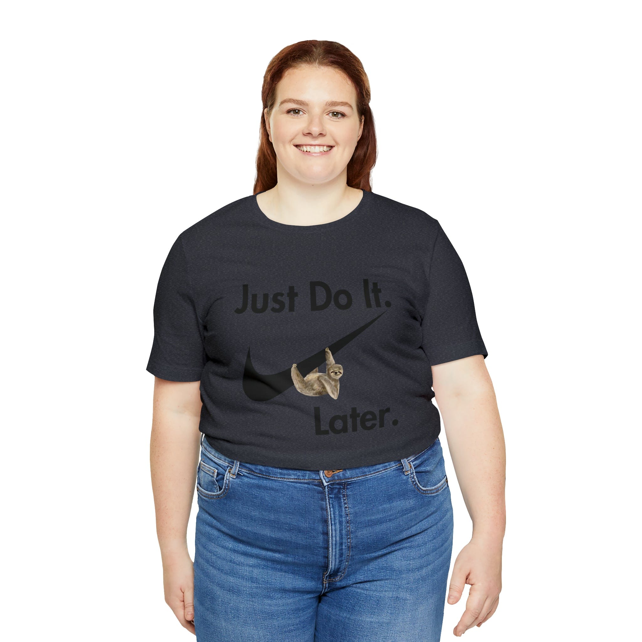 Printify T-Shirt Just Do It later Sloth  - Jersey Short Sleeve Tee