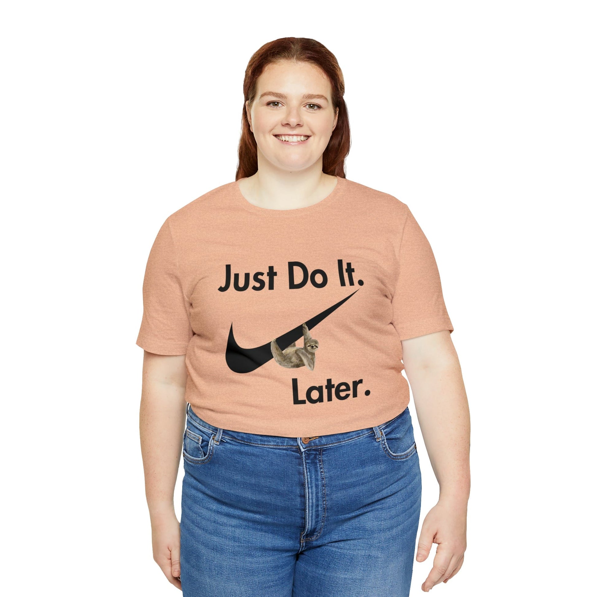 Printify T-Shirt Just Do It later Sloth  - Jersey Short Sleeve Tee
