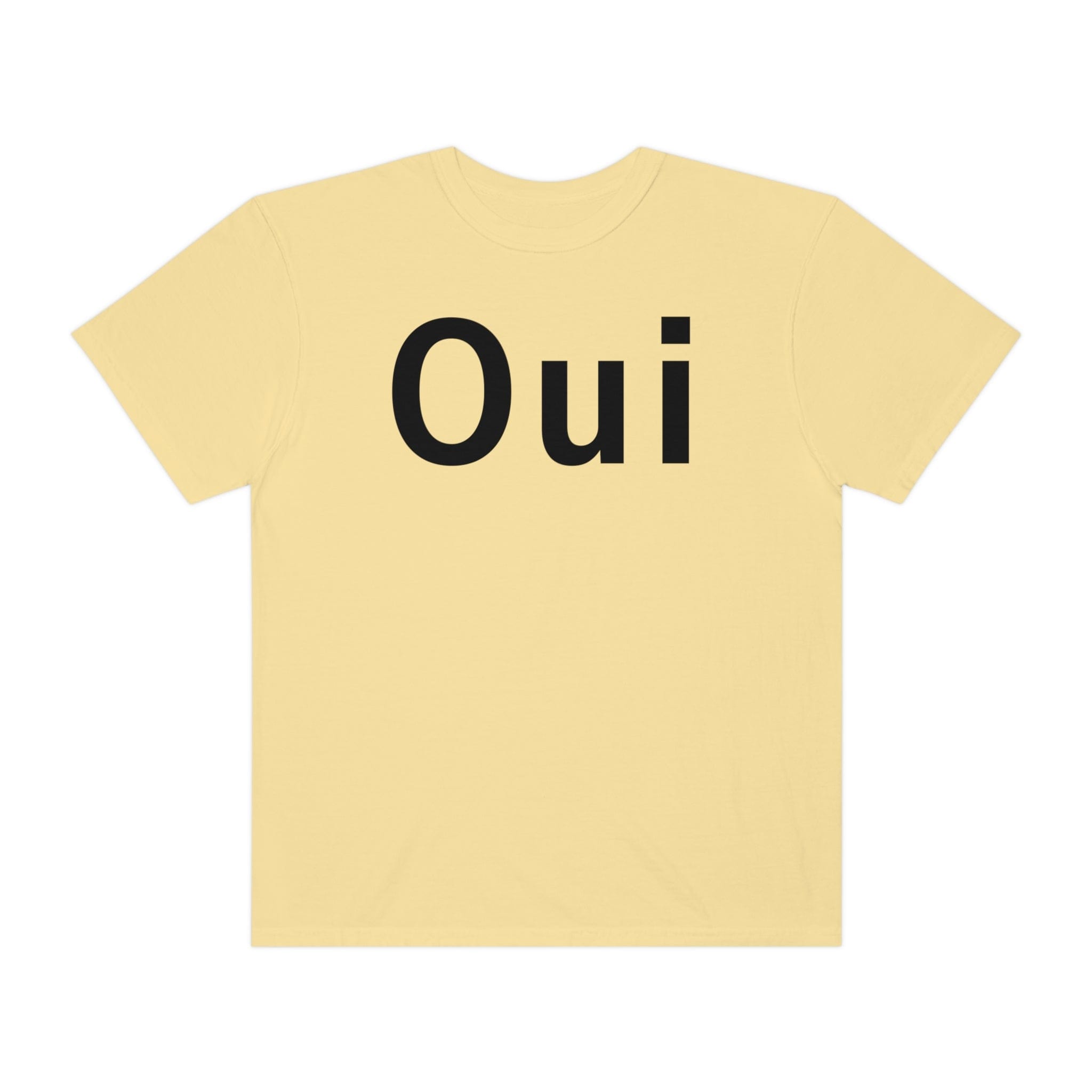 Printify T-Shirt Oui - Unisex Garment-Dyed T-shirt