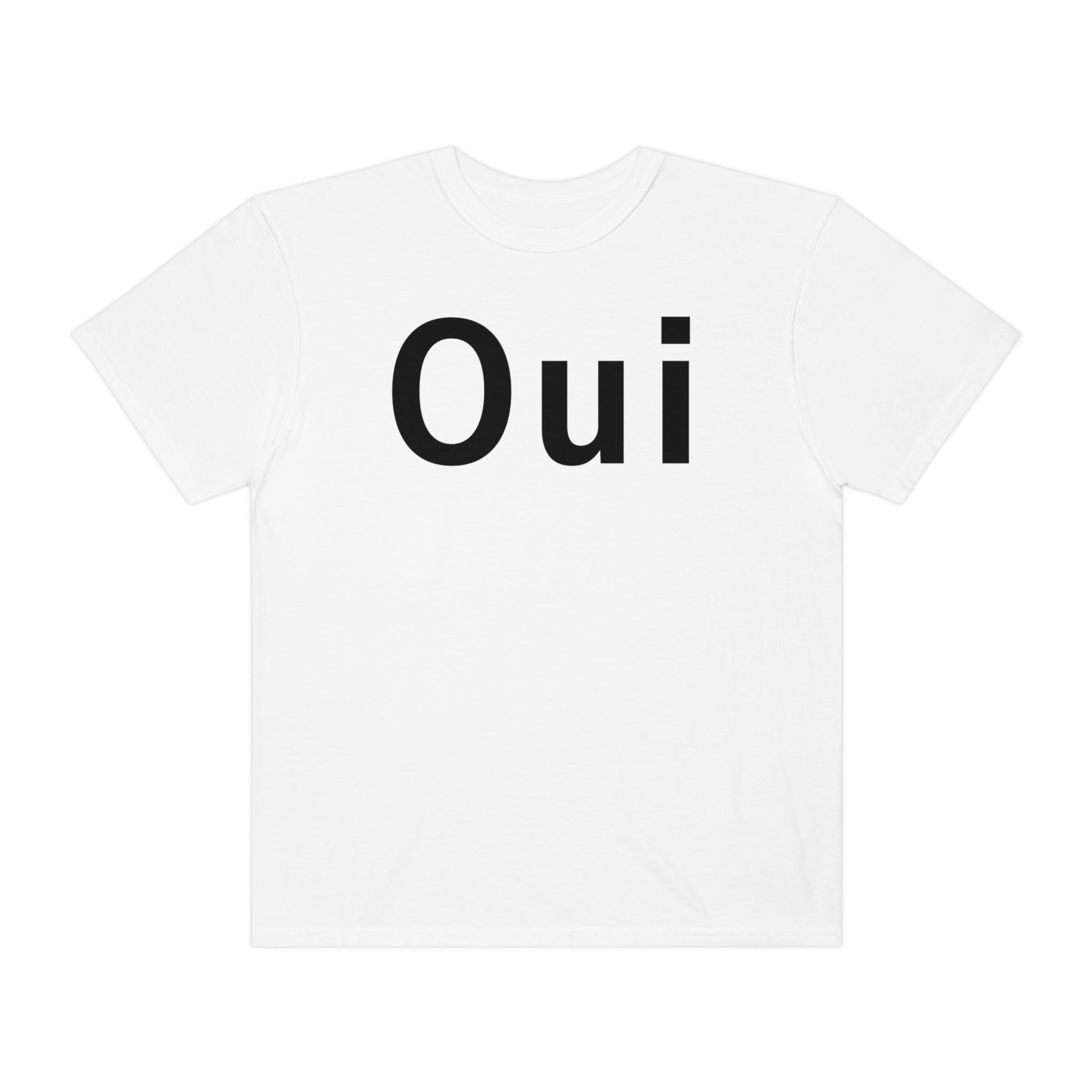 Printify T-Shirt Oui - Unisex Garment-Dyed T-shirt
