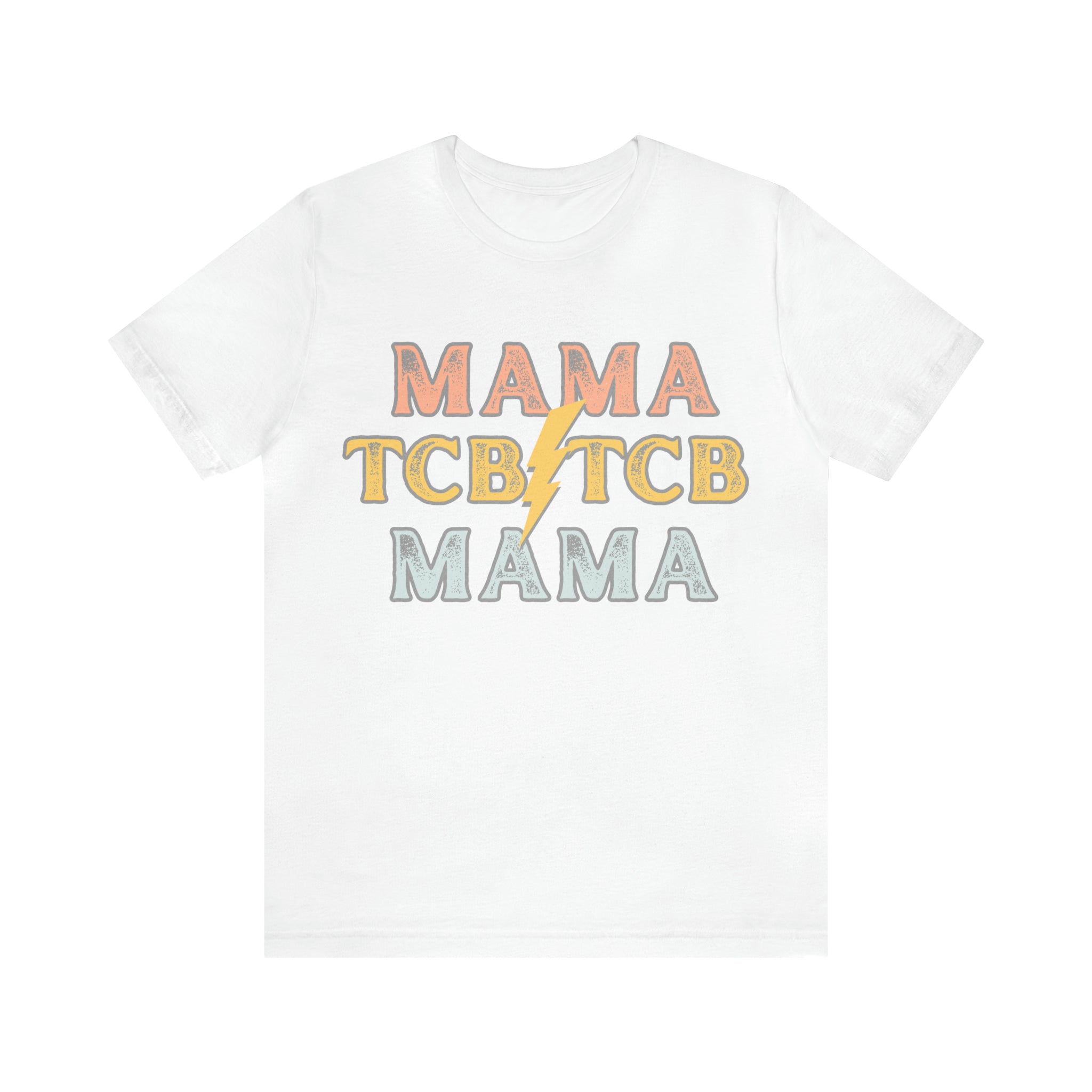 Printify T-Shirt White / S Taking Care Business Mama Gray - Unisex Jersey Short Sleeve Tee