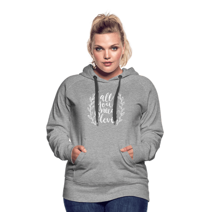 SPOD Women’s Premium Hoodie | Spreadshirt 444 All you need is Love - Women’s Premium Hoodie