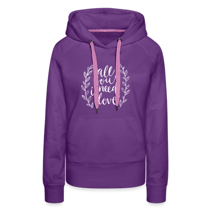 SPOD Women’s Premium Hoodie | Spreadshirt 444 purple / S All you need is Love - Women’s Premium Hoodie