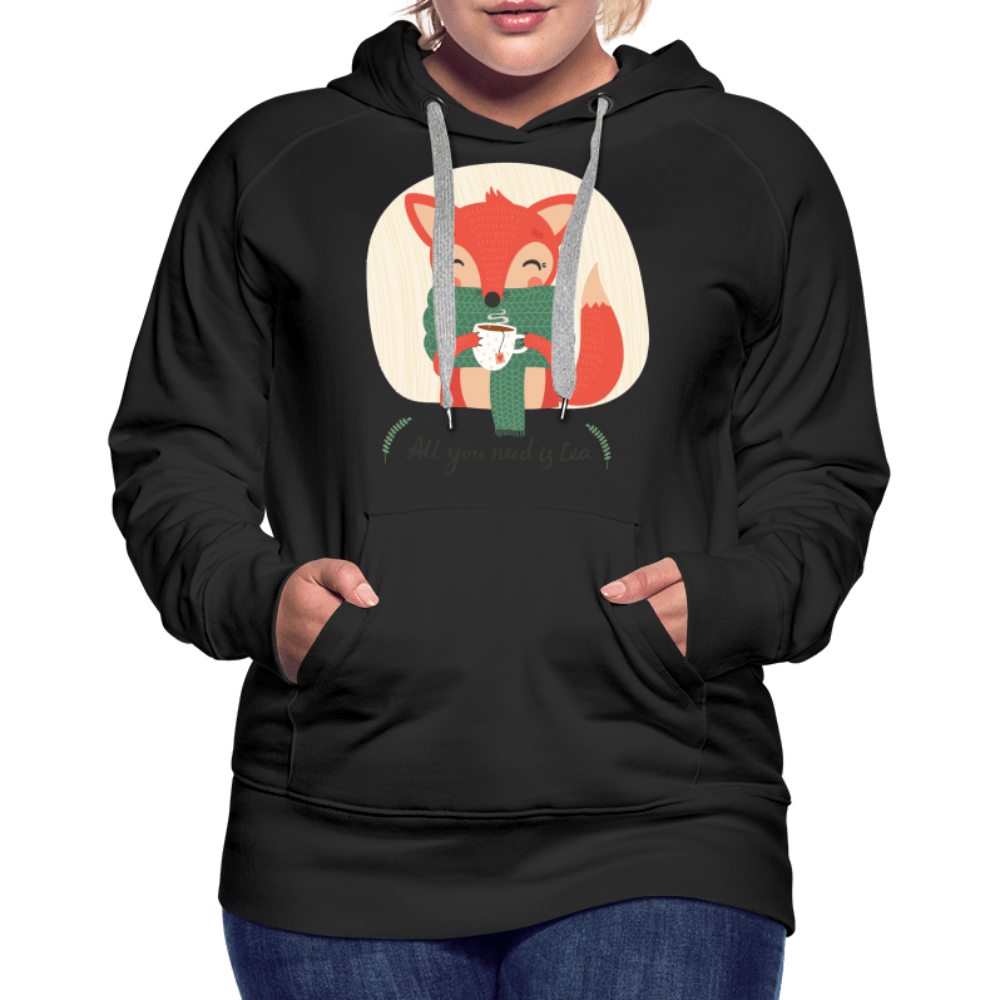 SPOD Women’s Premium Hoodie | Spreadshirt 444 black / S All You Need is Tea - Women’s Premium Hoodie