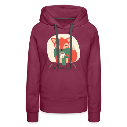 SPOD Women’s Premium Hoodie | Spreadshirt 444 burgundy / S All You Need is Tea - Women’s Premium Hoodie