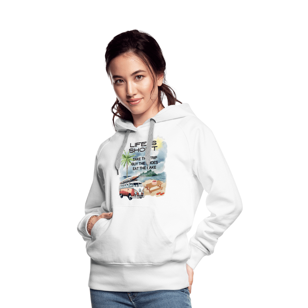 SPOD Women’s Premium Hoodie | Spreadshirt 444 white / S Life is Short - Women’s Premium Hoodie