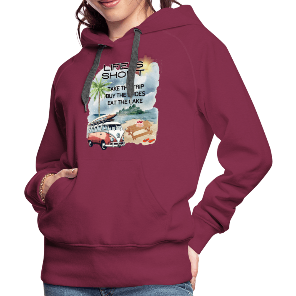 SPOD Women’s Premium Hoodie | Spreadshirt 444 burgundy / S Life is Short - Women’s Premium Hoodie
