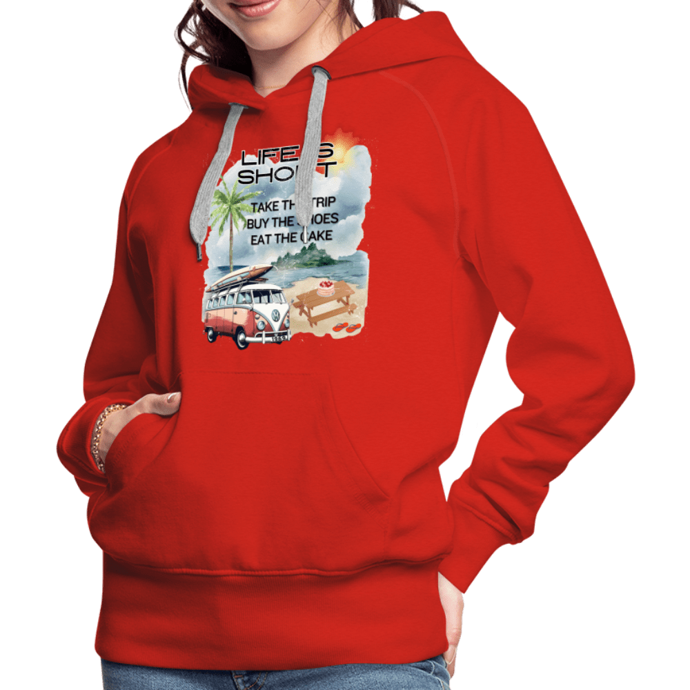 SPOD Women’s Premium Hoodie | Spreadshirt 444 red / S Life is Short - Women’s Premium Hoodie