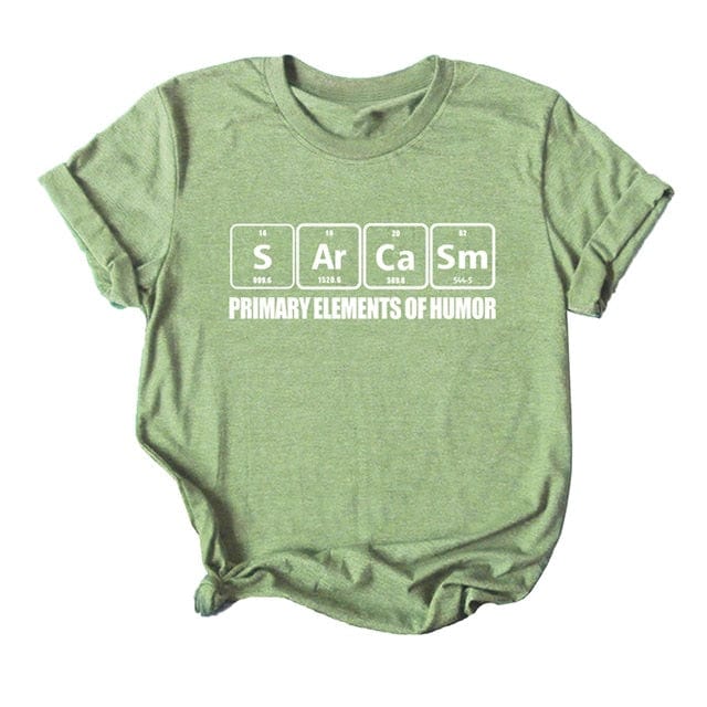 Spruced Roost Curve Clothing Army Green / XXL Sarcasm Periodic Table Tshirt - S-5XL - 6 Colors