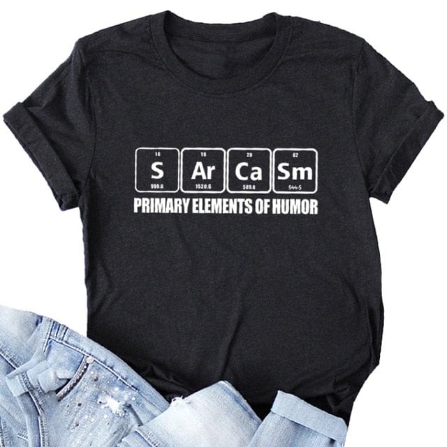Spruced Roost Curve Clothing Black / XXL Sarcasm Periodic Table Tshirt - S-5XL - 6 Colors