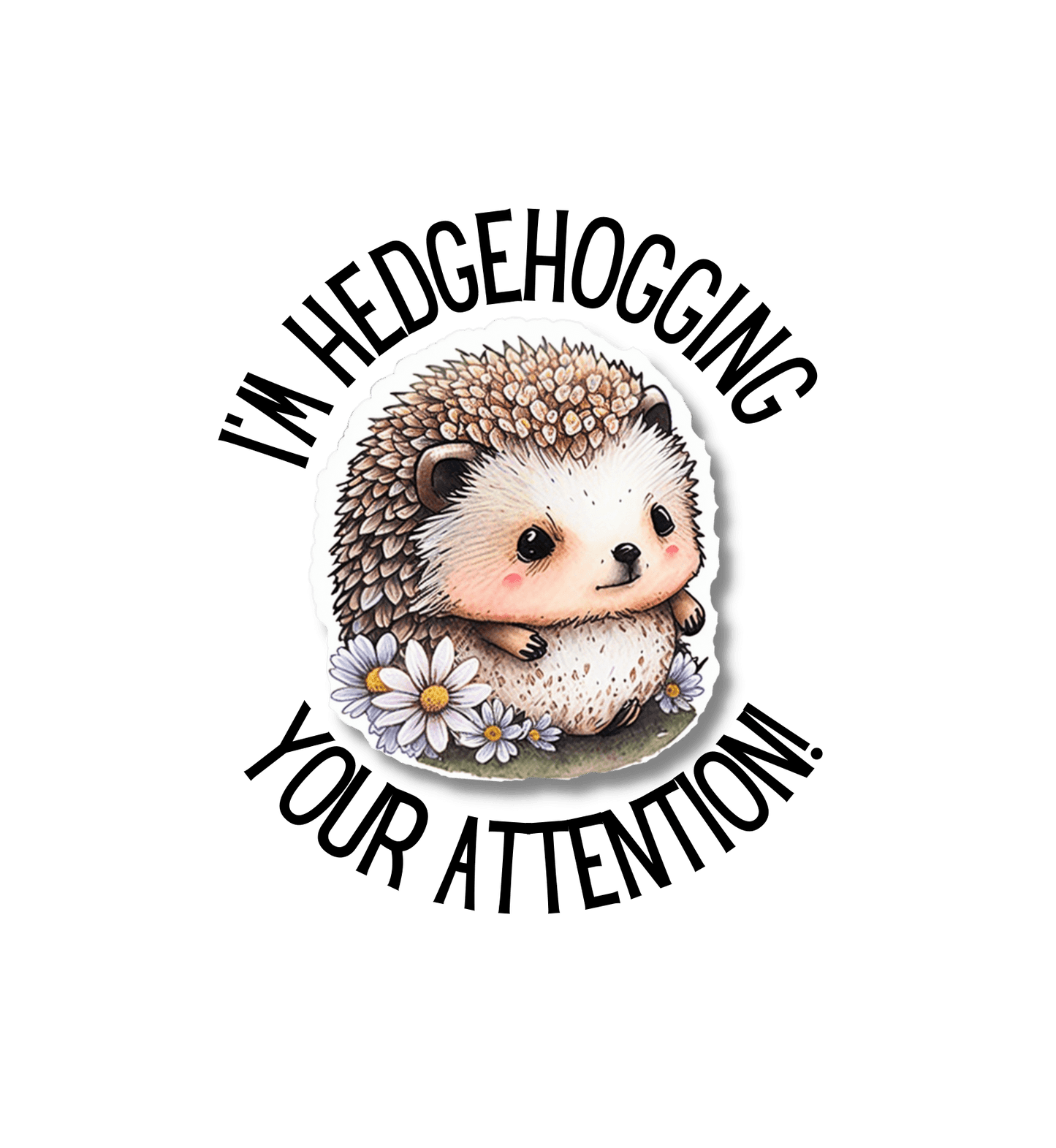 Printify T-Shirt I'm Hedgehogging Women's Softstyle Tee - S-2XL