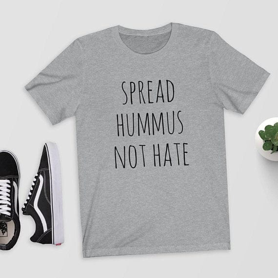 Steal Her Style- Shyutee T-Shirts Gray- white txt / S Hummus Not Hate  T-Shirt - S-3XL 3 Colors