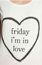 Spruced Roost Women's Clothing White-black txt / S Friday I'm in Love T-Shirt -S-3XL- 3 Colors