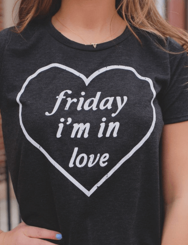 Spruced Roost Women's Clothing Black-white txt / S Friday I'm in Love T-Shirt -S-3XL- 3 Colors