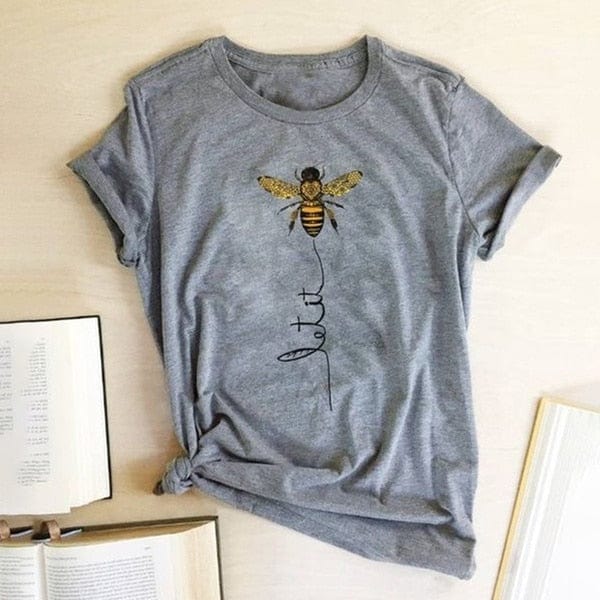 TT Women Store Women's Wear GY / L / China Let it Bee Graphic T-Shirts - S-3XL - 10 Colors